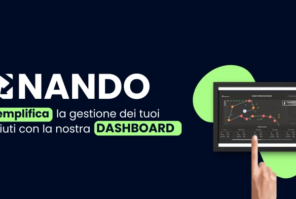 Sfondo blu con il logo bianco di NANDO sopra al titolo "Semplifica la gestione dei rifiuti con il nostro dashboard intuitivo". Sulla destra è visibile l'immagine del nostro dashboard.