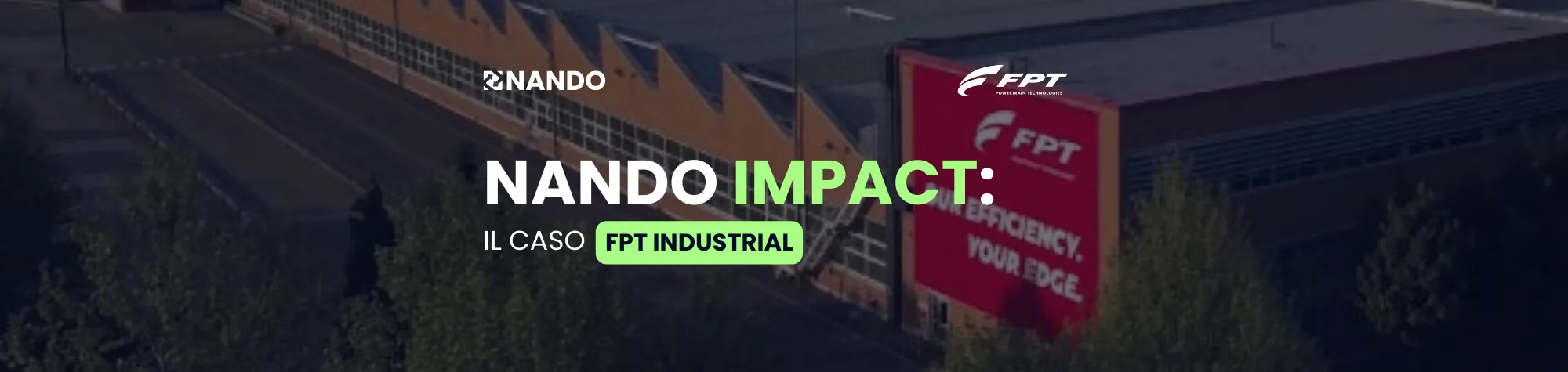 L’impatto di NANDO: il caso FPT Industrial