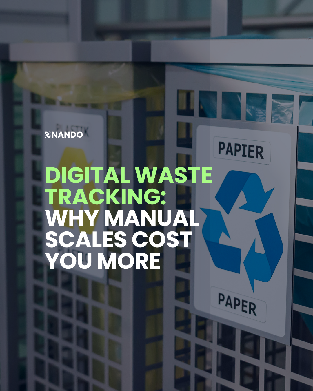 Comparison between mechanical waste scale and digital NANDO.App reporting dashboard for ESG compliance