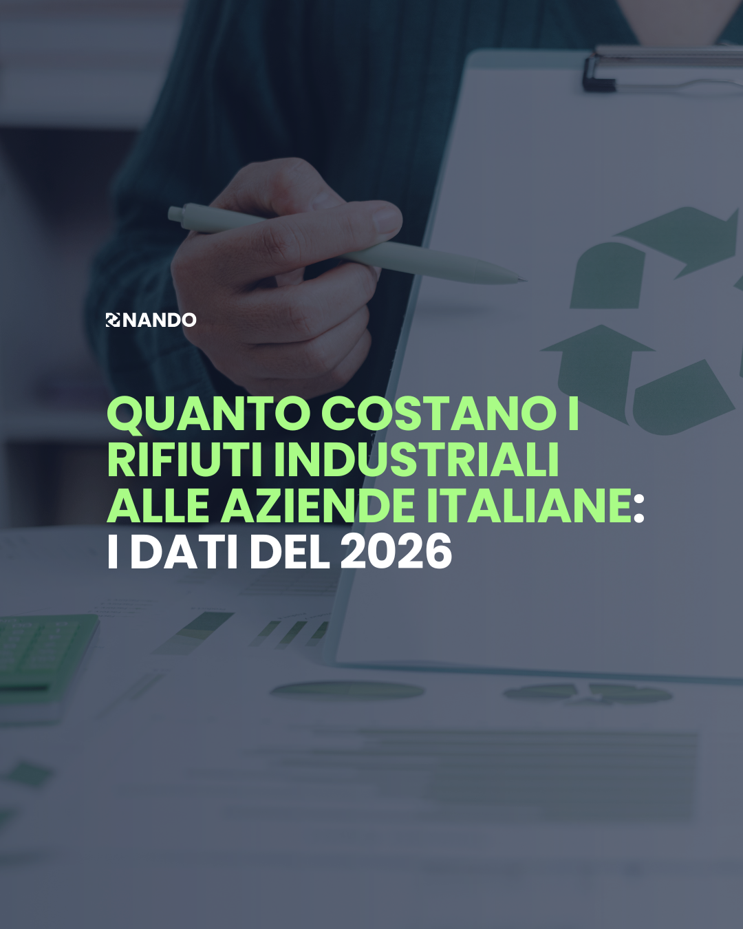 quanto costano i rifiuti industriali alle aziende italiane: i dati del 2026