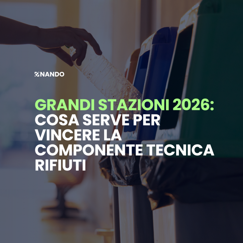 Cosa serve per vincere la componente tecnica rifiuti nella gara Grandi Stazioni 2026